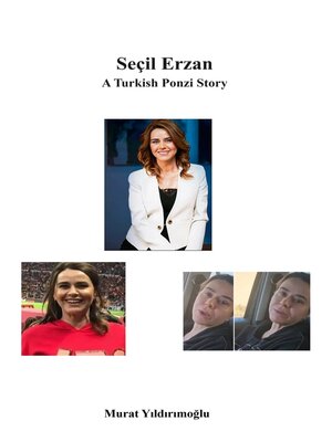 cover image of Secil Erzan a Turkish Ponzi Story